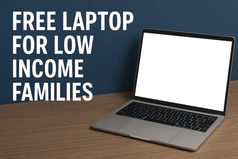 Get a Free Laptop for Low Income Families