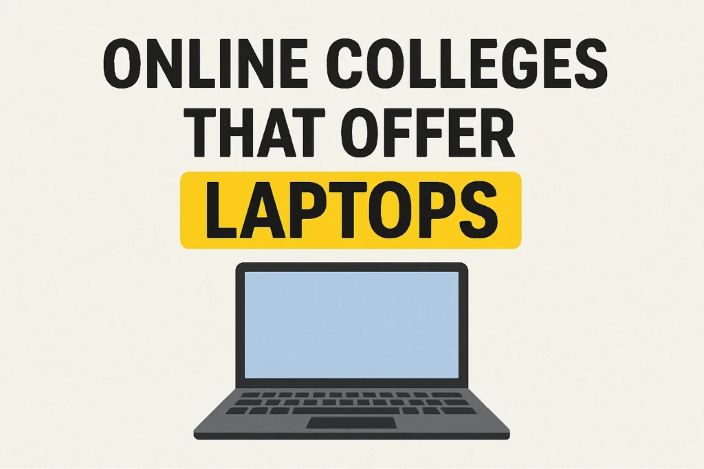 online colleges that offer laptops