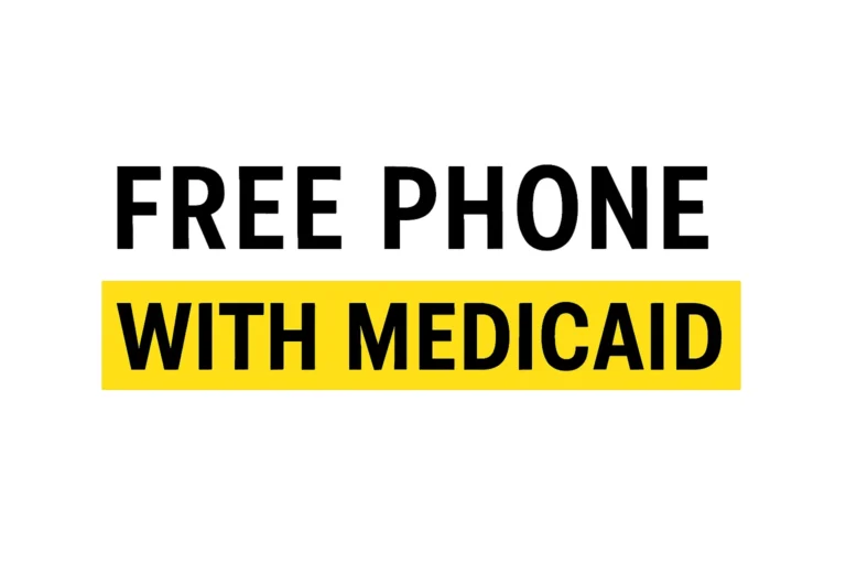 Free Phone with Medicaid