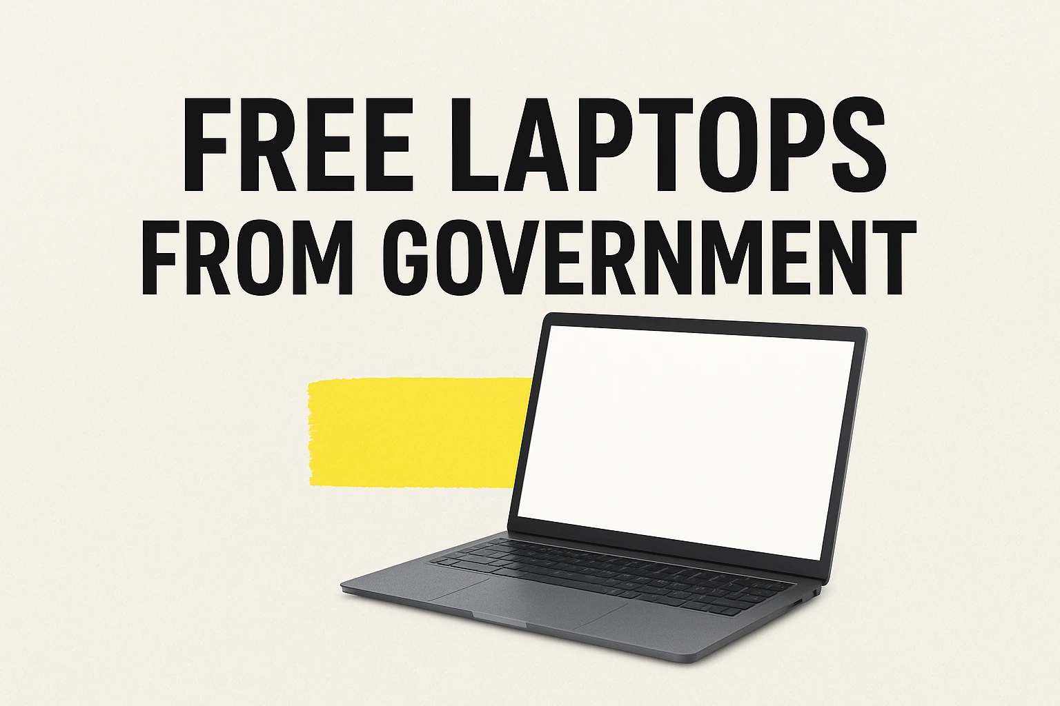 Free Laptops From Government