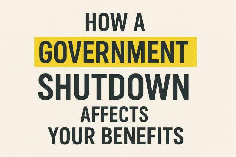 How a Government Shutdown Affects Your Benefits