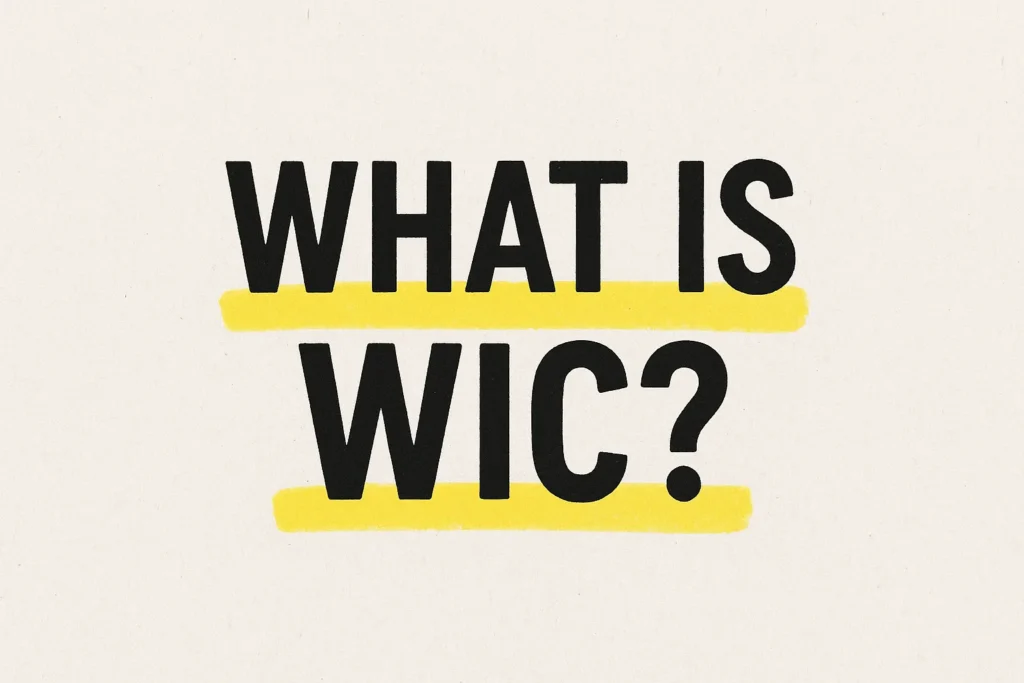 What Is WIC