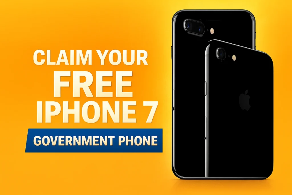 Claim Your Free iPhone 7 Government Phone