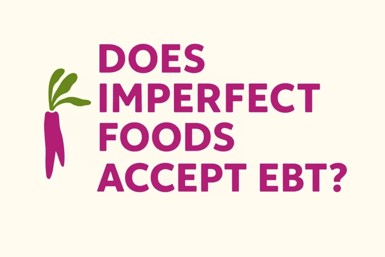 Does Imperfect Foods Accept EBT?