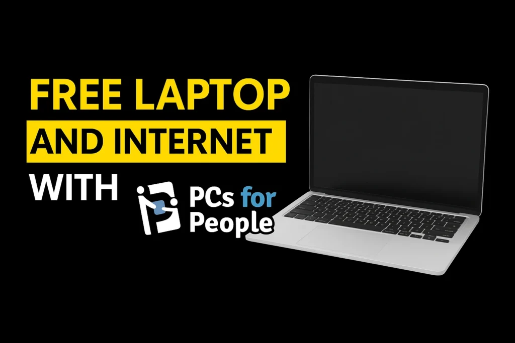 Free Laptop and Internet with Pcs for People