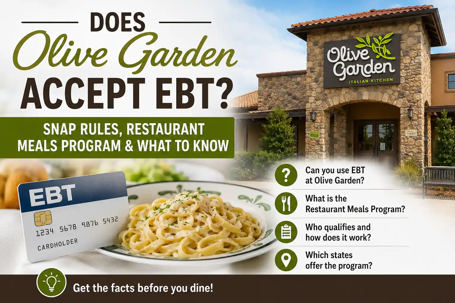 Does Olive Garden Accept EBT SNAP Rules, Restaurant Meals Program & What to Know