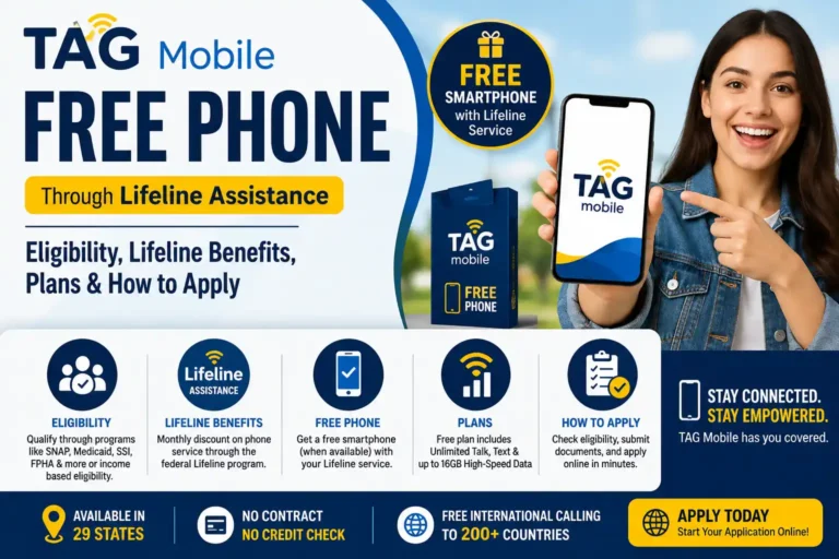 TAG Mobile Free Phone Eligibility, Lifeline Benefits, Plans & How to Apply
